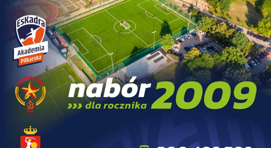 Nabory dla rocznika 2009