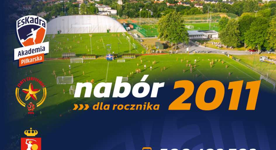 Nabory dla rocznika 2011