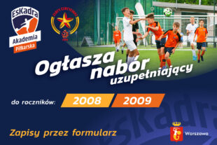 Nabór do roczników 2008 i 2009